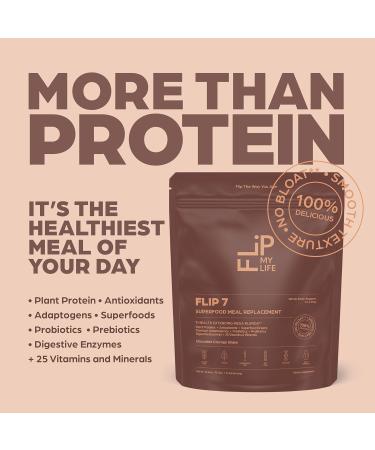 Flip My Life Flip 7 Natural SuperFood Plant-Based Protein Complete Meal Replacement to Support Healthy Gut 7 Mega Nutrient Rich Blends all in one to AGE BETTER - Chocolate - Buy Online on GoSupps.com