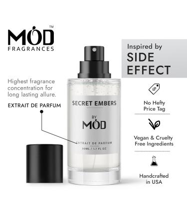 Mod Fragrances Secret Embers Perfume For Women and Men - Inspired By Side Effect Perfume Dupe Long Lasting Amber Spicy Unisex Fragrance Extrait De Parfum 50ml - Buy Online on GoSupps.com