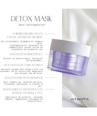 Atashi Supernight Detox Mask Purifies detoxifying and stressed skin hydrate Strengthens natural barrier Repairs and protects from blue light Hyaluronic acid Niacinamide 50ml - Buy Online on GoSupps.com