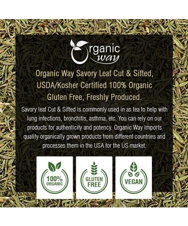 Organic Way Savory Leaf Cut & Sifted Herbal Tea - European Wild-Harvest from Albania | 4Oz | USDA Certified, Organic & Kosher | Non GMO & Gluten Free - Buy Online on GoSupps.com