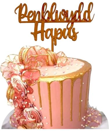 Welsh Penblwydd Hapus Cake Topper Custom Welsh Happy Birthday Acrylic Cake Toppers by 3 Little Desserts (GLITTER GOLD)