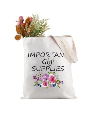 Important Gigi Supplies Tote Bag Gigi Birthday Gift Gigi Gift Gigi Mother's Day Gift (Gigi Supplies T)