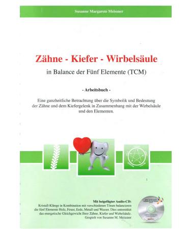 Workbook: Teeth Jaw Spine (with CD) by Susanne Meissner