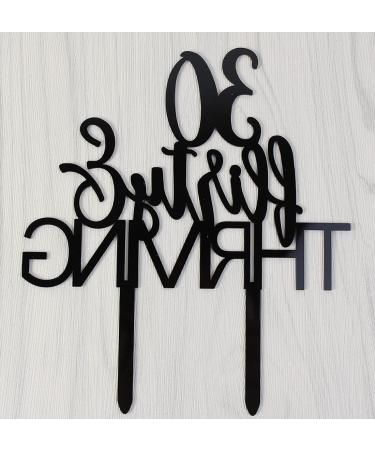 30 Flirty & Thriving Cake Topper Funny 30th Birthday Party Decor Dirty Thirty Cake Topper Birthday Party Decorations Supplies(Black) - Buy Online on GoSupps.com