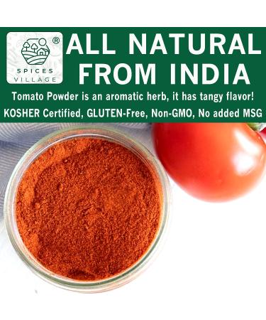 Spices Village Tomato Powder 8 Oz - Sun-Dried Ripe Tomatoes Seasoning for Cooking and Dressing | Powdered Spaghetti Sauce & House Recipe Ketchup | Kosher, Gluten-Free, Non-GMO | Resealable Bulk Bag - Buy Online on GoSupps.com