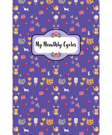 My Meowthly Cycles: Menstrual Tracker With Cat Design For Tracking Menstrual Cycle | Tips And Tricks To Help With Pms Symptoms | 4 Year Monthly Calendar Log Book