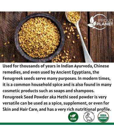 Organic Fenugreek Powder 16oz - Health Skin & Hair Methi Seeds Powder - Non GMO & Gluten Free - USDA Certified by Proud Planet - Buy Online on GoSupps.com