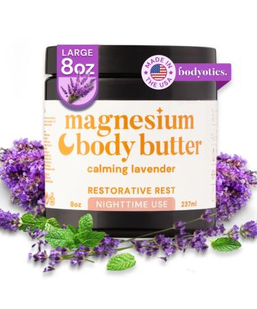 Bodyotics Magnesium Body Butter - Nighttime Magnesium Cream For Women Pregnancy & Postpartum Comfort (Calming Lavender Scent 8oz)