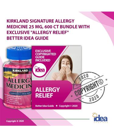 Kirkland Signature Allergy Medicine 25 mg 600 Ct Bundle + Exclusive Allergy Relief - Better Idea Guide | 600 Count - Buy Online on GoSupps.com