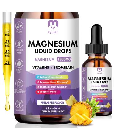 Magnesium Glycinate Liquid Drops Liquid Magnesium Drops 1800MG Bromelain Vitamin D3 C B6 Pineapple Flavor Support Nerves Sleep Relaxation Muscle Bone