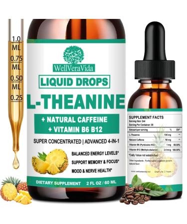 L Theanine Caffeine Liquid Drops High Potency L-Theanine 100mg w. Caffeine Vitamin B12 B6 Natural Nootropic Brain for Smooth Energy Focus Alertness 6X Stronger Than Pills Powder Gum