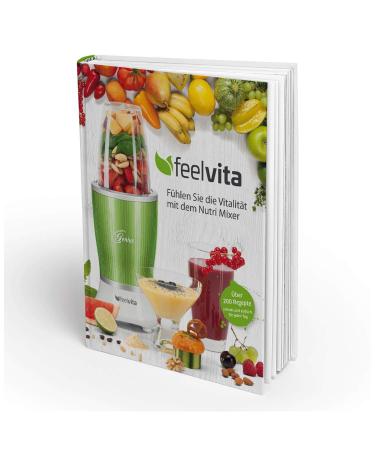 Genius Livre de recettes Feelvita | Smoothie & Shakes | Sant & Vitalit | M langer | Cuisson | Cuisson | Pr paration | Nutrition | Fitness