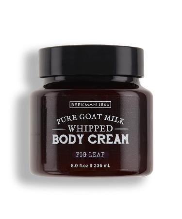 Beekman 1802 Whipped Body Cream - Pure Goat Milk Formula for Clear  Soft Skin - Good for Sensitive Skin - Cruelty Free Fig Leaf 8 Ounce (Pack of 1)