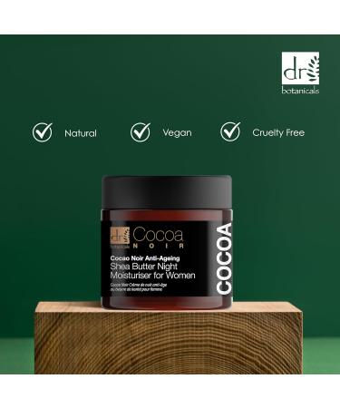 DR BOTANICALS Cocoa Noir Anti-Ageing Shea Butter Night Moisturiser for Women - Infused with Nourishing Shea Butter - Combat Signs of Aging - Wake Up to Youthful Radiance - Buy Online on GoSupps.com