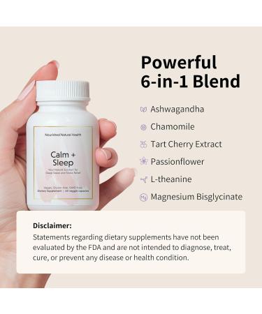 Nourished Natural - Calm + Sleep Capsules for Deep Rest & Relaxation with Ashwagandha Chamomile Tart Cherry Extract Passionflower L-theanine & Magnesium - 60 Capsules 60 Count (Pack of 1) - Buy Online on GoSupps.com
