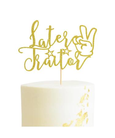 Arthsdite Later Traitor Cake Topper Relocating/Going Away/Job Change/Retirement/Last Day Office/Farewell Party Decoration - Gold Glitter