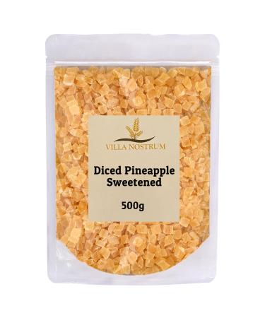 Diced Sweetened Pineapple 500g by Villa Nostrum - Diced Pineapple Chunks with Added Sugar Suitable for Vegetarians Super- Snackable