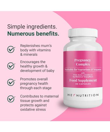 Hey Nutrition Pregnancy Complex Supplement - Vegetarian & Vegan - Folic Acid, Choline, Iodine, SynBalance - Mum & Baby Support - UK Made - Non-GMO - 60 Capsules - Buy Online on GoSupps.com