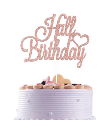 Half Birthday Cake Topper 1/2 Birthday Cake Topper Decorations 6 Months Birthday Decorations 6 Month Birthday Baby Shower Cake Topper Happy Half Birthday Decorations Rose Gold Glitter