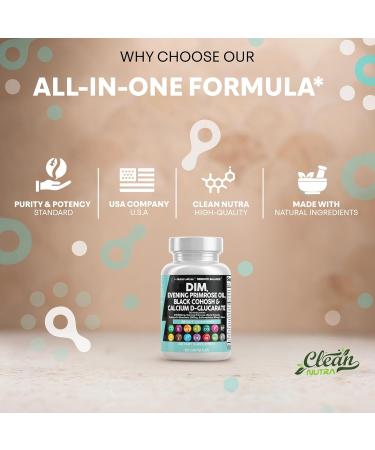 Clean Nutraceuticals DIM Evening Primrose Black Cohosh Calcium D-Glucarate Sulforaphane Flax Seed Extract - Hormonal Support Vitamins for Women with Dong Quai - 60 Caps 60 Count (Pack of 1) - Buy Online on GoSupps.com