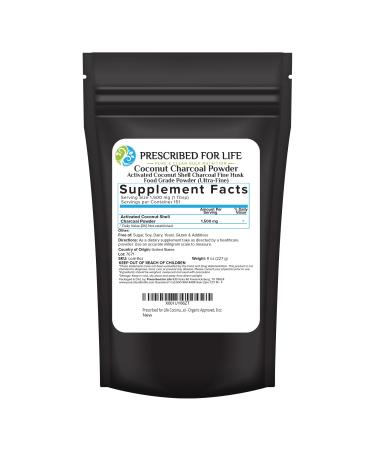 Prescribed For Life Activated Charcoal Powder Coconut Shell Charcoal Ultra Fine Husk Food Grade Powder (8 oz)