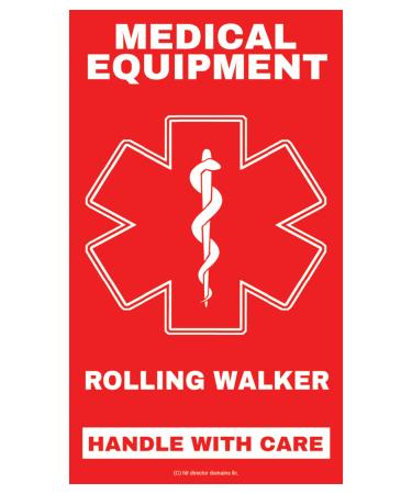 Rolling Walker Medical Equipment Luggage Tag - Handle with Care, DOT and ACAA regulations (LUG-rolling-walker-339) Quantity (1)