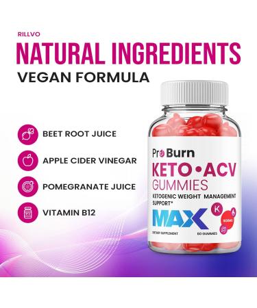 Pro Burn Max Keto Plus ACV Gummies with B12 and Beet Root Juice - 60 Gummies - Buy Online on GoSupps.com