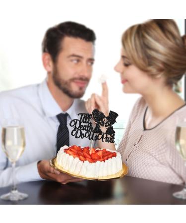 Gyufise 1Pc Till Death Do Us Part Cake Topper Black Glitter Wedding Happy Valentine's Day Cake Topper Decorations Valentine's Day Theme Birthday Party Cake Decorations Supplies Black 1pc - Buy Online on GoSupps.com