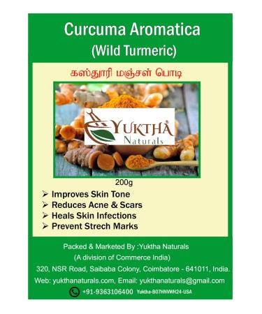 Yuktha Naturals Kasthuri Manjal Powder (Turmeric)/ Curcuma Aromatica/Jangli Haldi - 200g