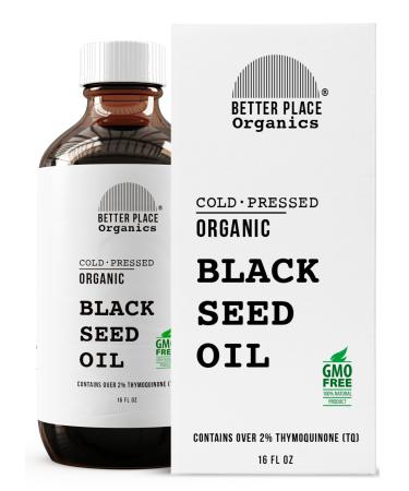 BETTER PLACE ORGANICS Organic Black Seed Oil | 100% Virgin Cold Pressed Liquid Pure | Super Antioxidant | External Use on Joints Hair Skin Nails | 16 oz