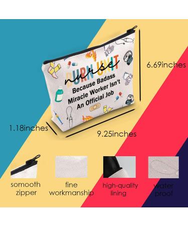 Burn Unit Nurse Gift: Cosmetic Makeup Bag for Women - ICU Burn Care Nurse Appreciation Gift - Buy Online on GoSupps.com