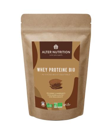 ALTER NUTRITION - Whey Protein Bio - Cocoa - Mass Gain - Recovery - BCAA - Organic Cow Milk - No Added Sugars - Made in France - 18g Protein Per Scoop - Bag of 1kg