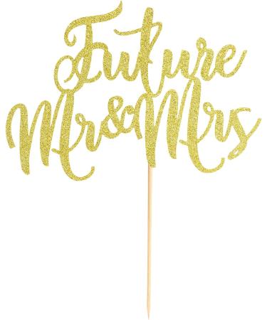 Arthsdite 1Pc Future Mr and Mrs Cake Topper Bridal Shower Cake Pick Decorations- for Wedding Engagement Theme Party Decoration Bachelor Party Decorations Supplies - Gold Glitter - Buy Online on GoSupps.com