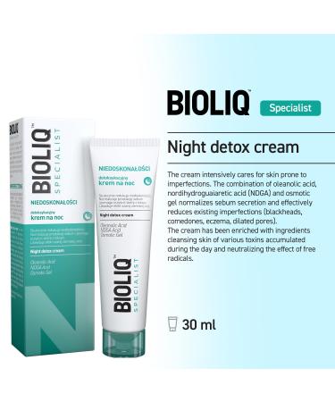 Bioliq - Specialist Night Detox Cream - for Imperfection-Prone Skin, Oleanolic Acid, NDGA, Osmotic Gel for Sebum Control and Toxin Cleansing - 30ml - Buy Online on GoSupps.com