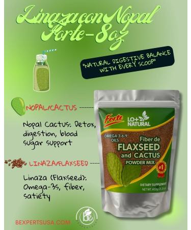 Linaza con Nopal Forte 8 oz 100% Natural Flaxseed & Nopal Cactus Powder Fiber-Rich Digestive Support Ground Blend Dietary Supplement Vegan & Non-GMO 8 Ounce (Pack of 1) - Buy Online on GoSupps.com