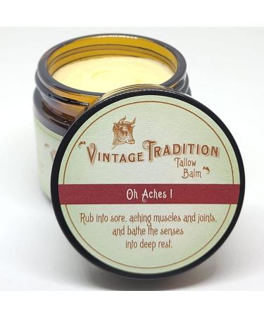 Oh Aches! Tallow Balm Supports Joint and Muscle Health  Beef Tallow Grass Fed Balm with Wintergreen Peppermint and Lime Essential Oil Blend by Vintage Tradition 2 Fl. Oz.