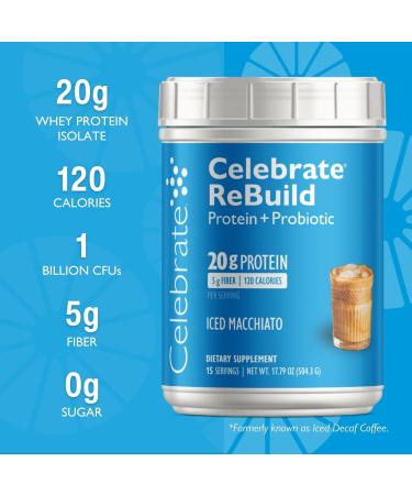 Celebrate Vitamins Rebuild Protein Powder - 20g Whey Isolate Probiotics & Prebiotics High Fiber for Post Bariatric Surgery - Iced Macchiato (15 Servings) - International Shipping Available - Buy Online on GoSupps.com