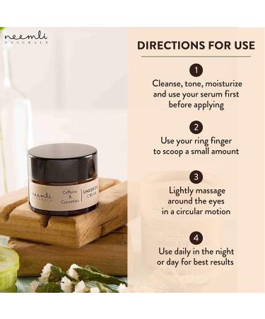 Neemli Naturals Caffeine & Cucumber Under Eye Cream - Reduce Dark Circles & Hydrate Skin for All Skin Types - 15ml (Pack of 1) - Buy Online on GoSupps.com