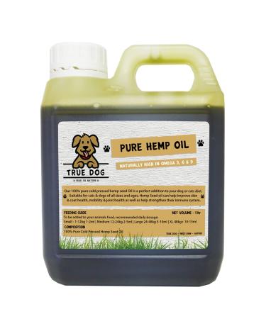 True Dog Hemp Oil for Dogs - Natural Dog & Cat Feed Supplement with omega 3 6 9 support hip joint & dog calming- 100% Pure Cold Pressed (1ltr)