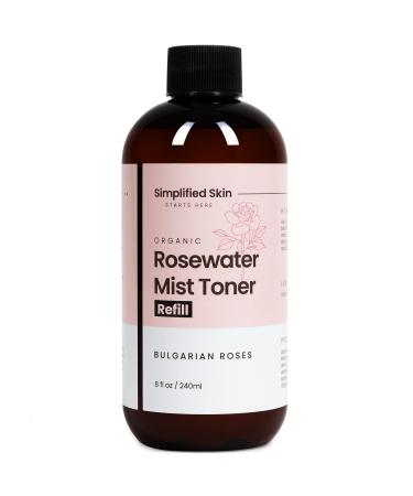 Rose Water Spray for Face & Hair - 100% Natural Organic Face Toner - Alcohol-Free Makeup Remover - Anti-Aging Self Care Beauty Mist - Face Care - Hydrating Rosewater by Simplified Skin (8 oz) Refill (8 Ounce)