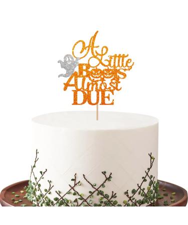 A Little Boo Is Almost Due Cake Topper Orange Glitter Halloween Themed Birthday Cake Topper Baby Boo/Little Baby Is On The Way Cake Decor Halloween Baby Shower/Gender Reveal Party Decorations