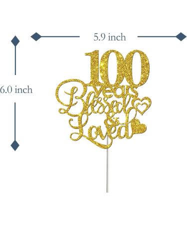 Tenhaisi Gold Glitter 100 Years Blessed & Loved Cake Topper - 100th Birthday Cake Topper -100 and Fabulous Birthday Cake Supplies - 100th Birthday Anniversary Party Decoration - Buy Online on GoSupps.com