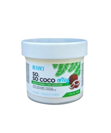 Be Fancy So  So Coco Stay Makeup Primer & Face Moisturizer Cream with Coconut Oil  Cocoa  Shea Butter  Hydrating  Dry to Oily Skin  Silicone-Free  2 fl oz