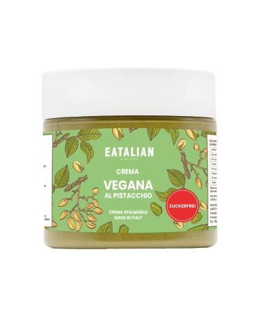 Eatalian by AMZ Better Pistachio Cream vegan Vegan sugar -free delicious vegan bread spread without sugar ideal for bread perfect with ice cream or as a breakfast spread 200g Made in Italy