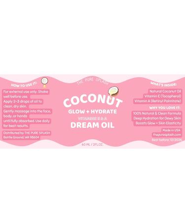 Coconut Dream Oil Glow + Hydrate Face & Body Oil with Vitamins E & A Lightweight Non-Greasy Daily Moisturizer 100% Natural 2 fl oz - Buy Online on GoSupps.com