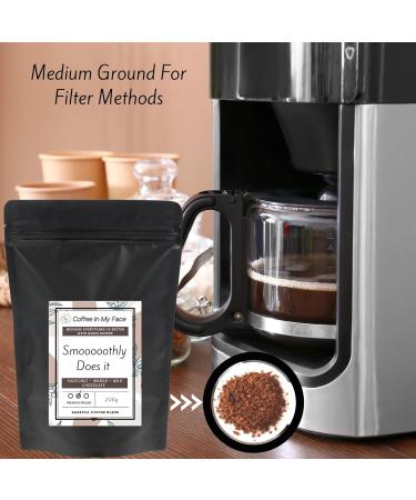 Coffee In My Face - Smooooothly Does It | Freshly Medium Ground Coffee For Filter Methods | Medium Roast | 100% Arabica Coffee Blend - 200g. - Buy Online on GoSupps.com