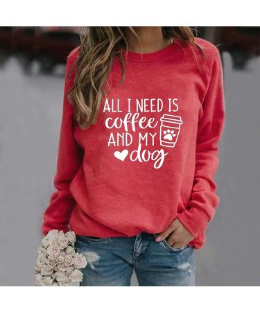 All I Need is Coffee and My Dog Sweatshirt - Red Long Sleeve Crewneck for Women (Size Large) - Buy Online on GoSupps.com