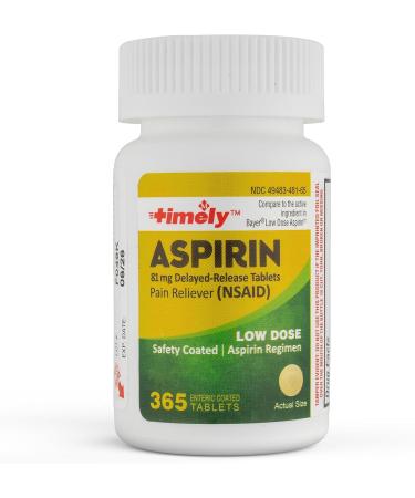 Timely - Low Dose Aspirin 81mg - 365 Count - Compared to the active ingredient in Bayer Low Dose - Enteric Coated Low Strength - Pain Reliever for Minor Aches and Pains Fever Reducer - Made in USA 365 Count ( Pack of 1 )