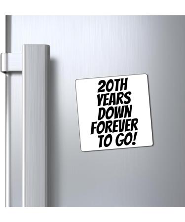 Motivational Saying 20th Anniversary Appreciation 20th Years Husband Marriage Wife Women Men Wedding Magnets 4" 4" - Buy Online on GoSupps.com