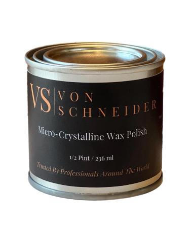 Von Schneider Micro-Crystalline Wax Polish | 1/2 Pint (236ml) | Multi Surface Polish and Protectant | Professional Grade | Non-Acidic | Fingerprint Repellent | Made in the USA